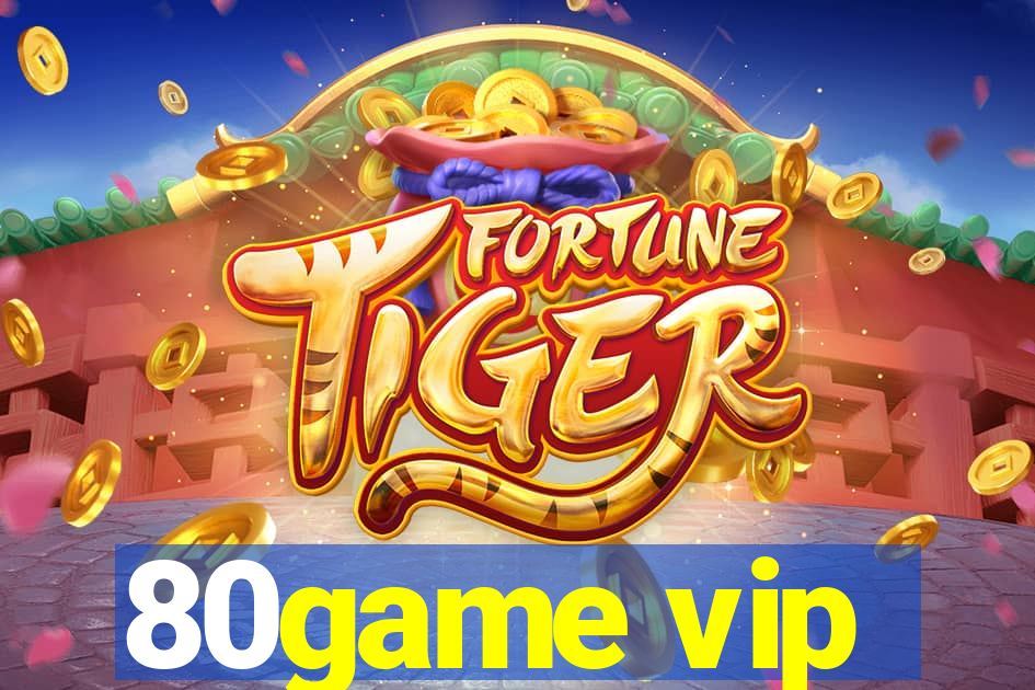 80game vip